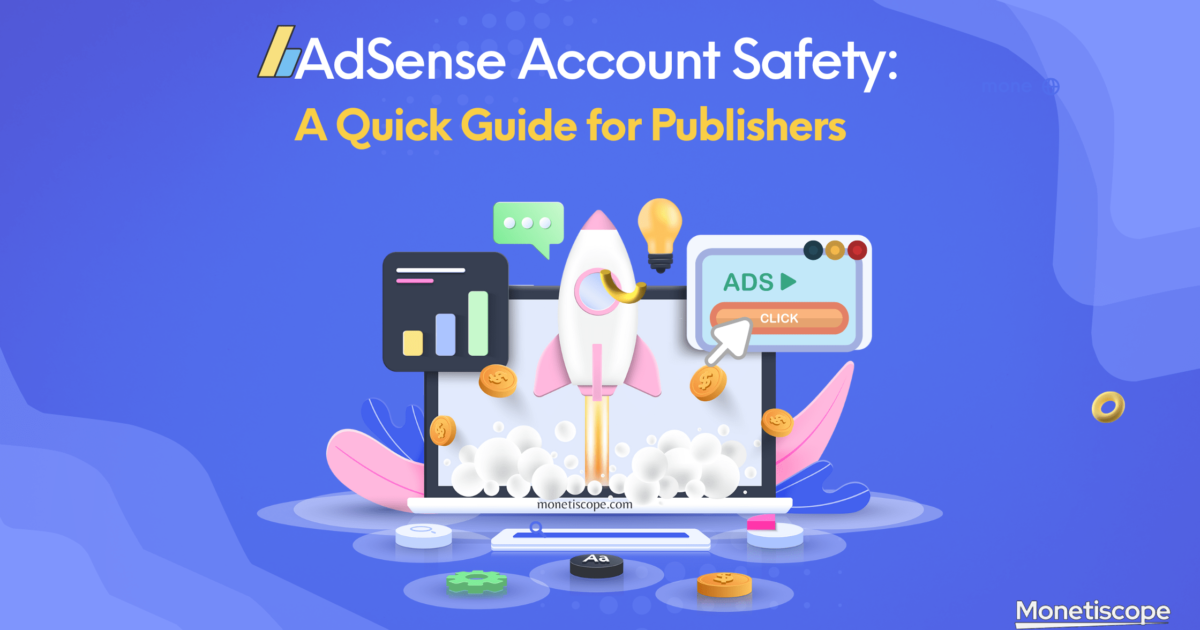 AdSense Account Security Guide: Lock in Safety and Boost Earnings