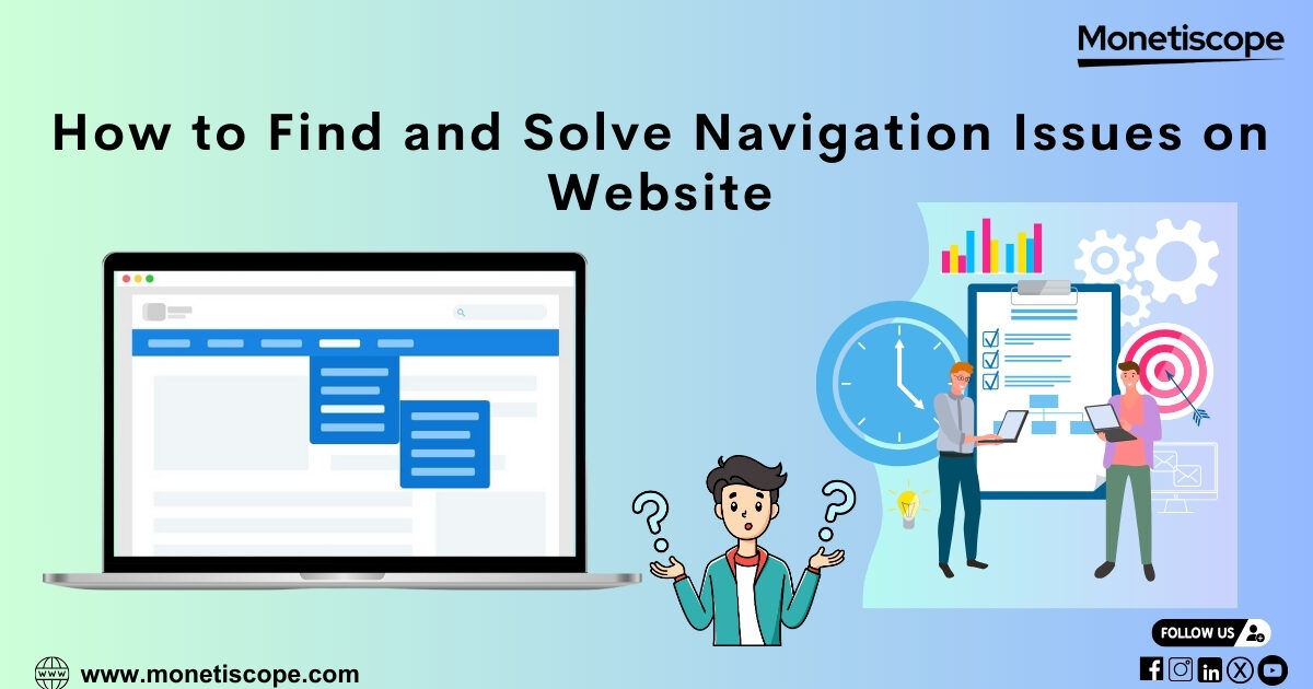 How to Find and Solve Navigation Issues on Website: Avoid AdSense Ban Due to Navigation Errors