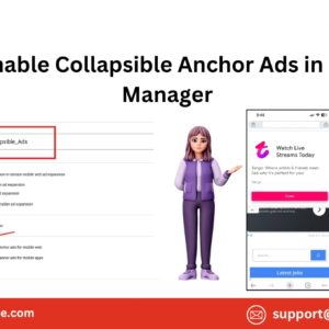 How to Enable Collapsible Anchor Ads for Your Website or Applications
