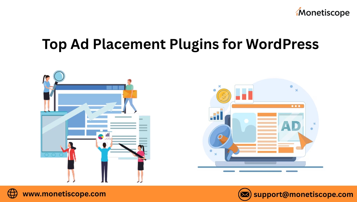 Top 5 Ad Placement Plug-ins for WordPress (Detailed Guide for Maximum Ad Revenue)