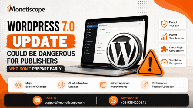 Critical WordPress 7.0 Update Risks Every Publisher Must Know Before Updating